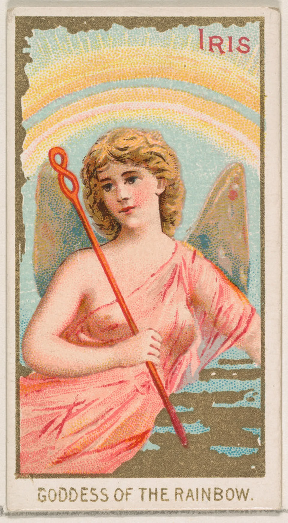 Sammelkarte: geflügelte weibliche Halbfigur in Rosa mit Stab vor einem Regenbogen; oben Iris, unten Goddess of the Rainbow.