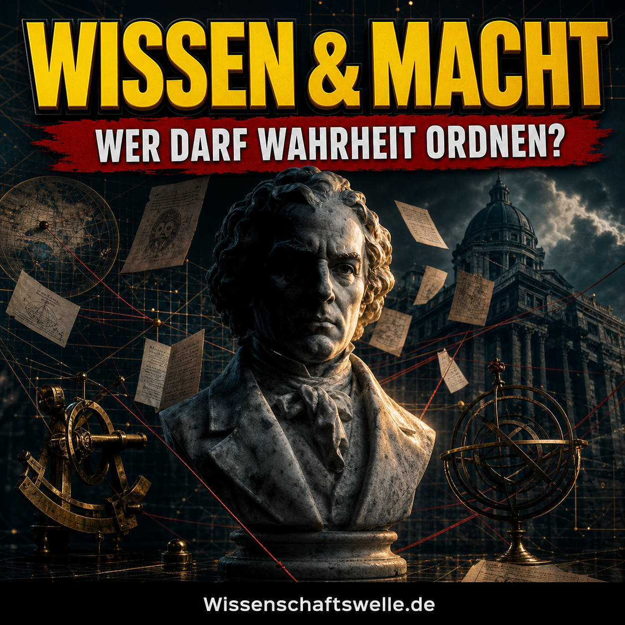 Wem Wissen dient: Wie Macht seit Jahrhunderten bestimmt, was Wissenschaft sieht